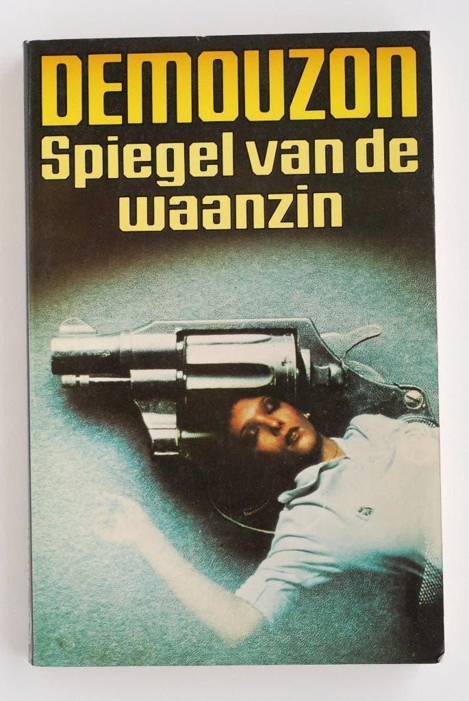 Spiegel van de waanzin - Demouzon (1983), Boeken, Thrillers, Zo goed als nieuw, Europa overig, Verzenden