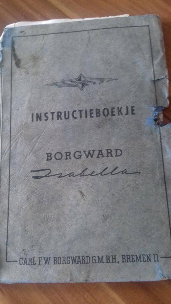 BORGWARD ISABELLA  onderdelen ,instructieboekje., Auto diversen, Handleidingen en Instructieboekjes, Ophalen of Verzenden
