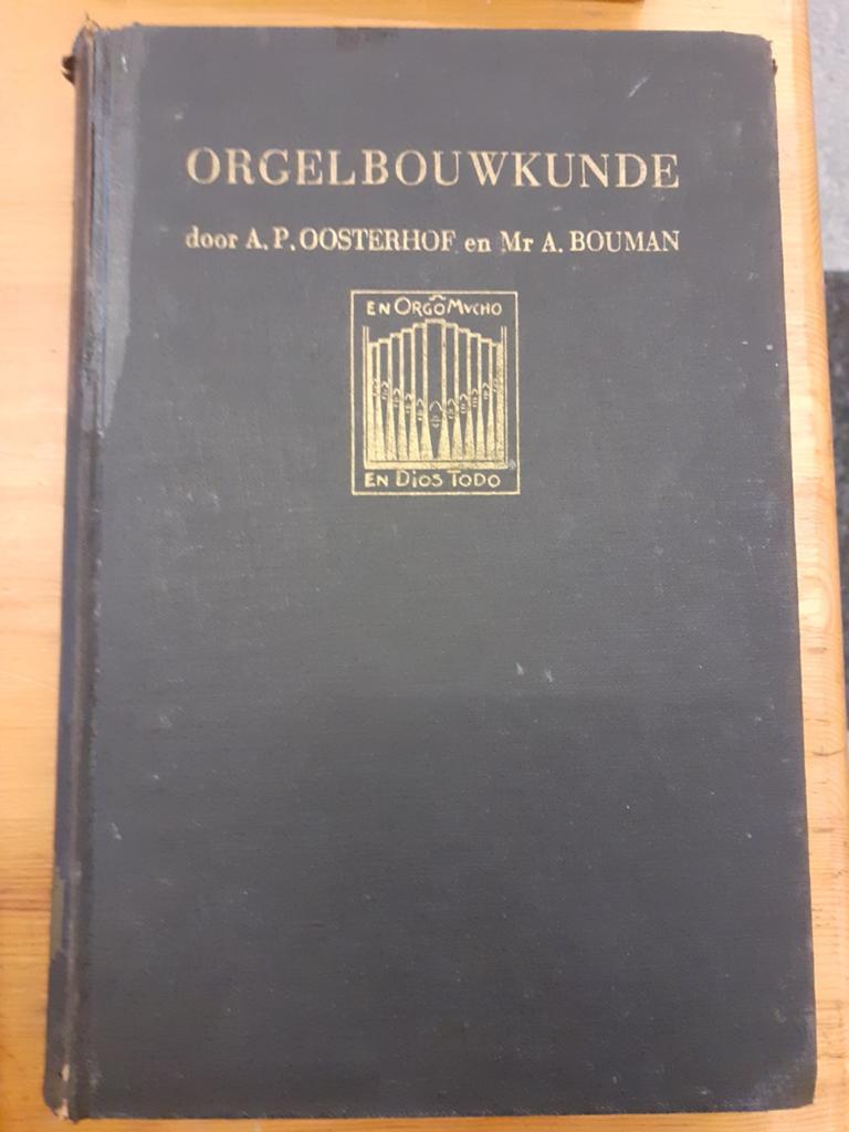 Orgelbouwkunst door Oosterhof en Bouman, Ophalen of Verzenden