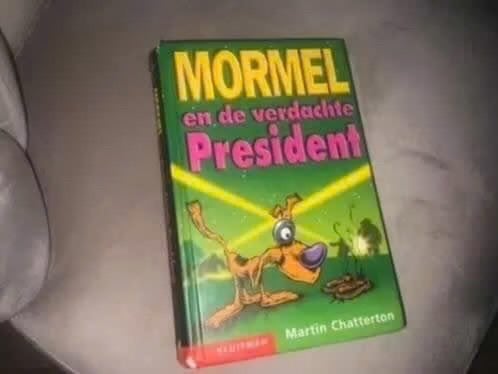 Mormel en de verdachte president - Martin Chatterton, Gelezen, Europa overig, Ophalen of Verzenden, Martin Chatterton