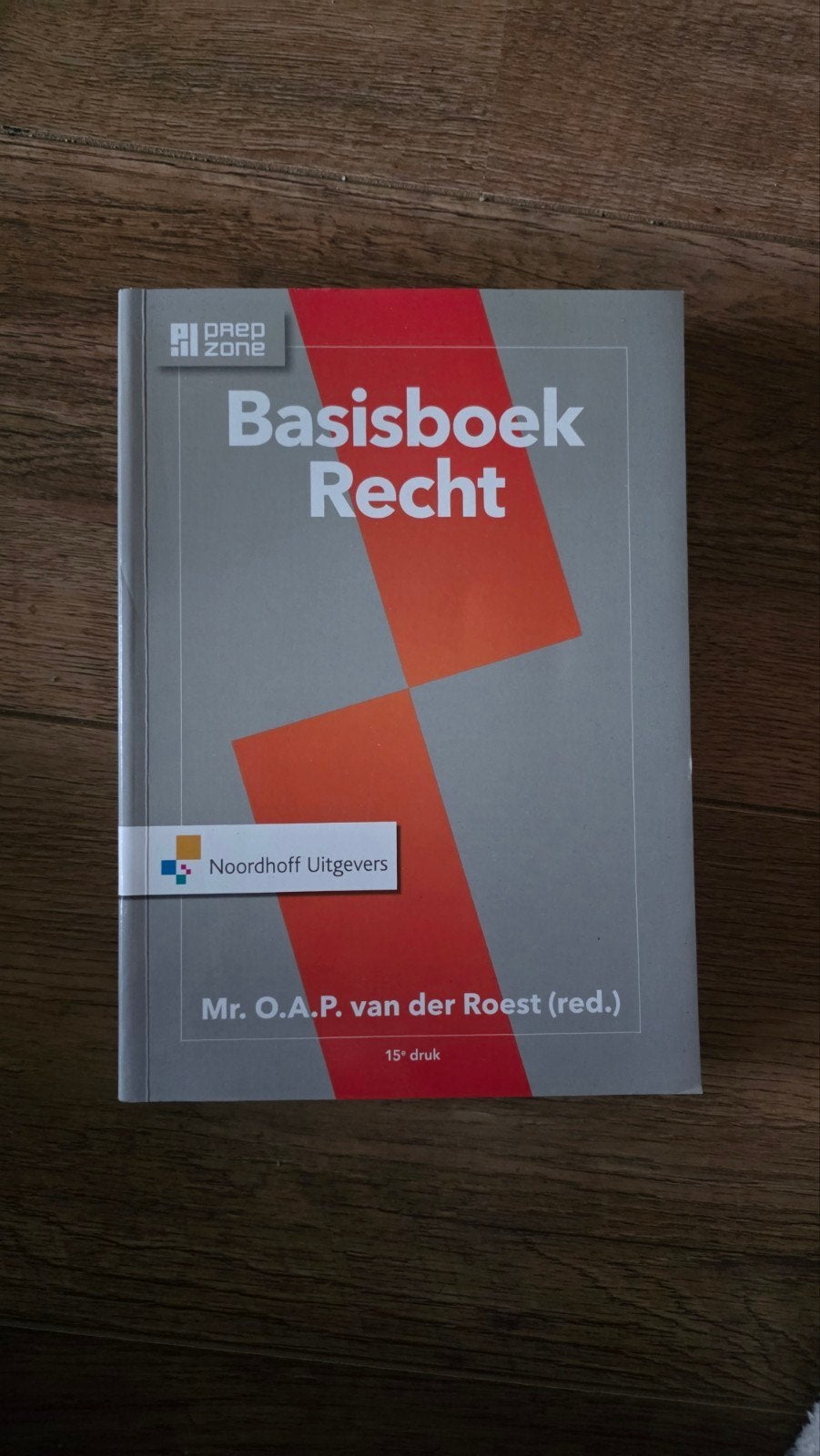 Basisboek Recht, Boeken, Ophalen of Verzenden, Mr. O.A.P. van der Roest (red.), Nieuw