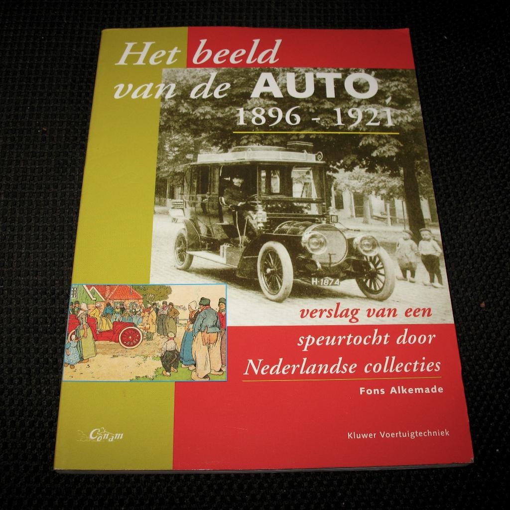 Boek Het beeld van de AUTO 1896-1921, Ophalen of Verzenden, Zo goed als nieuw, Algemeen