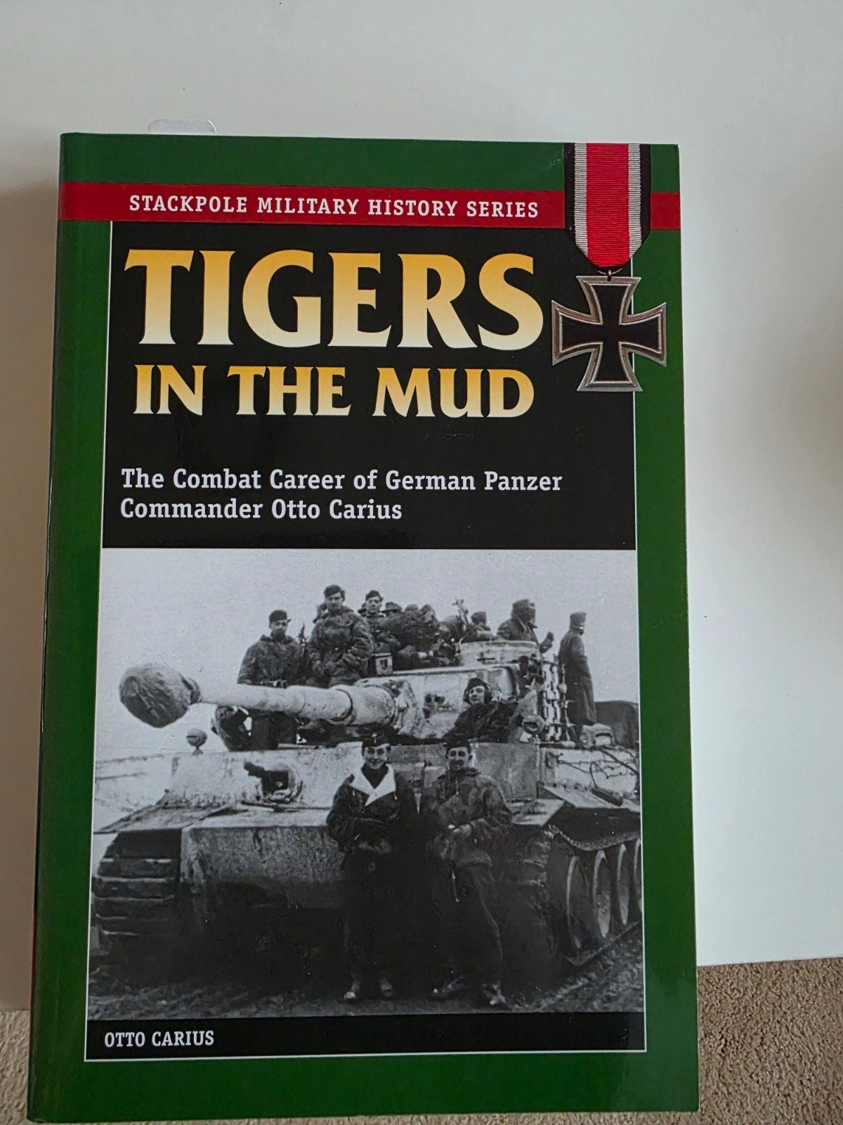 Tigers in the Mud - Otto Carius - Militaire Geschiedenis, Tweede Wereldoorlog, Otto Carius, Ophalen of Verzenden, Zo goed als nieuw