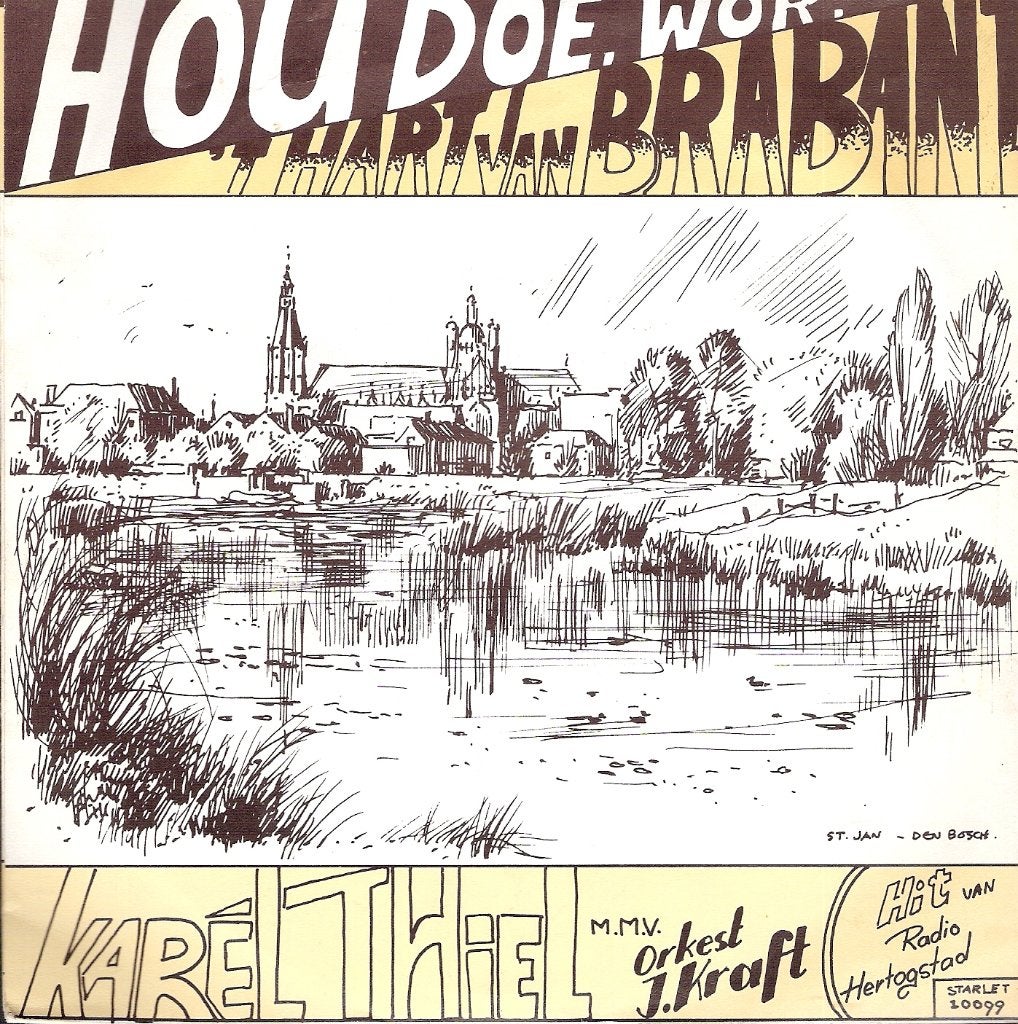 Telstar Starlet-Karel Thiel - Hou Doe Wor…- Hart van Brabant, Cd's en Dvd's, Vinyl Singles, Ophalen, Gebruikt, Nederlandstalig