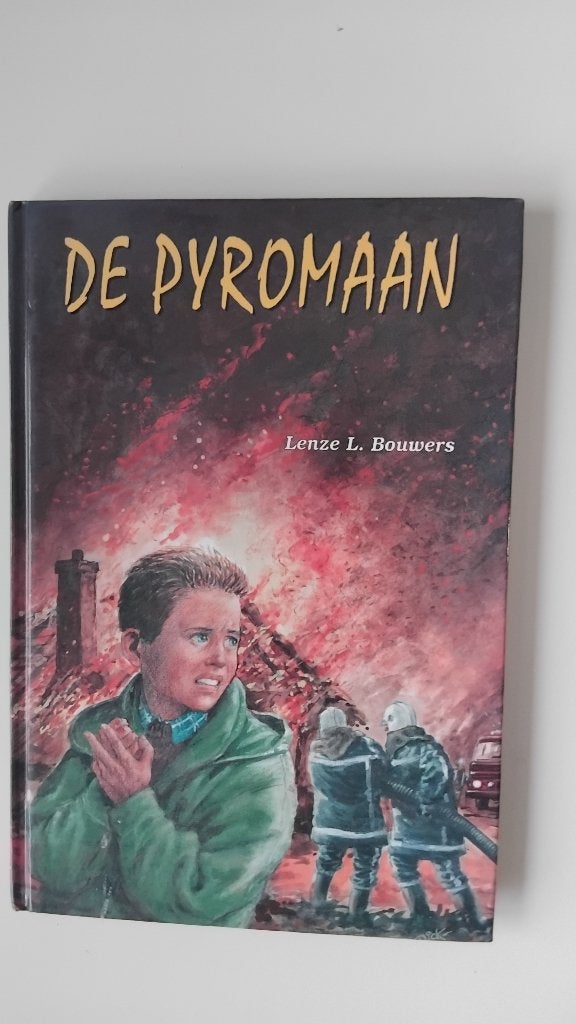 Mooi boek : De pyromaan : Lenze L. BOuwers, Ophalen of Verzenden, Zo goed als nieuw, Lenze L. Bouwers, Fictie algemeen