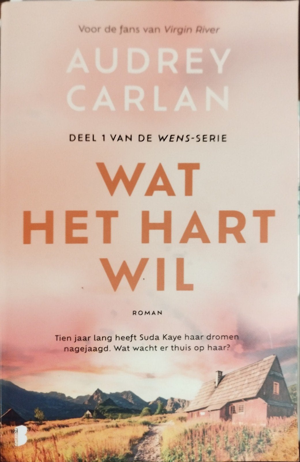 Wat het hart wil - Audrey Carlan (Deel 1 De Wens-serie), Ophalen of Verzenden, Nieuw, Audrey Carlan, Nederland