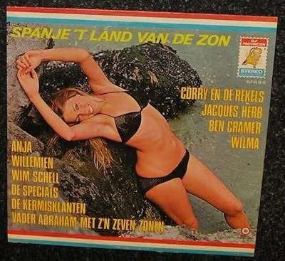 SPANJE  ’T LAND VAN DE ZON 1970  SUPERZELDZAME TOP LP2331, Cd's en Dvd's, LP, Gebruikt, Overige genres, Ophalen of Verzenden
