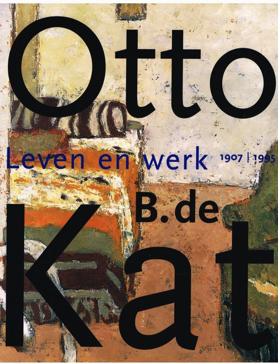 OTTO B. de KAT (1907-1995) Leven en Werk. hardcover Nederl., Verzenden, Zo goed als nieuw