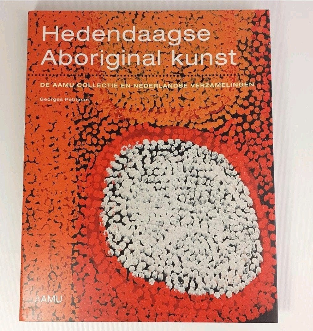 HEDENDAAGSE ABORIGINAL KUNST - AAMU COLLECTIE, Boeken, Gelezen, Ophalen of Verzenden, Georges
Petitjean, Overige onderwerpen