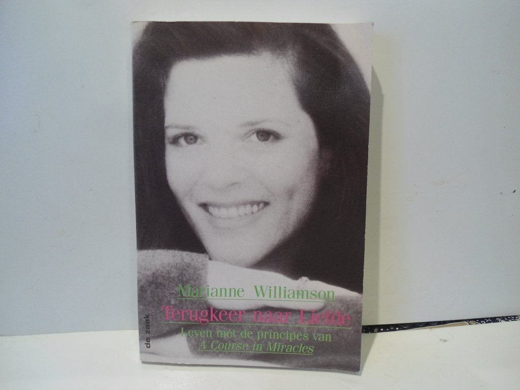 Marianne Williamson 				Terugkeer naar liefde, Ophalen of Verzenden, Zo goed als nieuw, Tarot of Kaarten leggen, Overige typen
