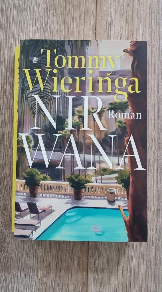 Nirwana - Tommy Wieringa (Roman), Boeken, Romans, Ophalen of Verzenden, Zo goed als nieuw, Tommy Wieringa, Nederland