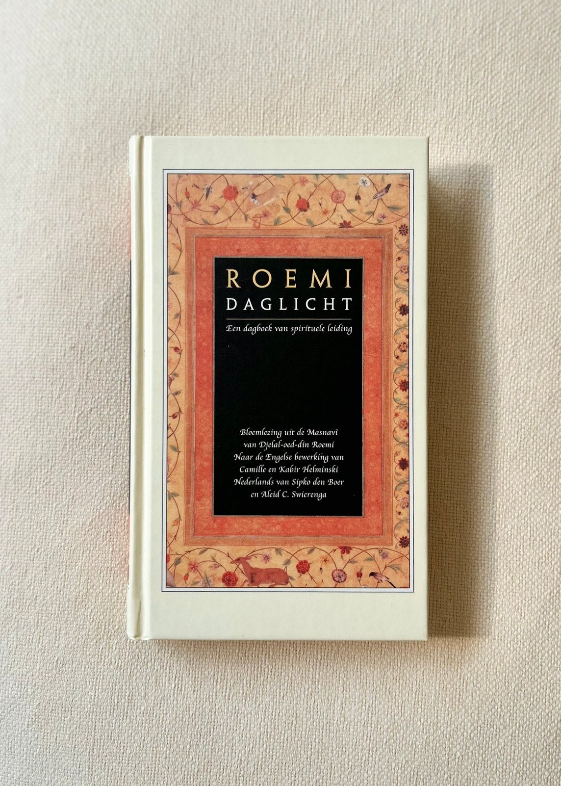 Rumi Daglicht Harde kaft Een dagboek van spirituele leiding, Ophalen of Verzenden, Zo goed als nieuw, Wijsbegeerte of Ethiek