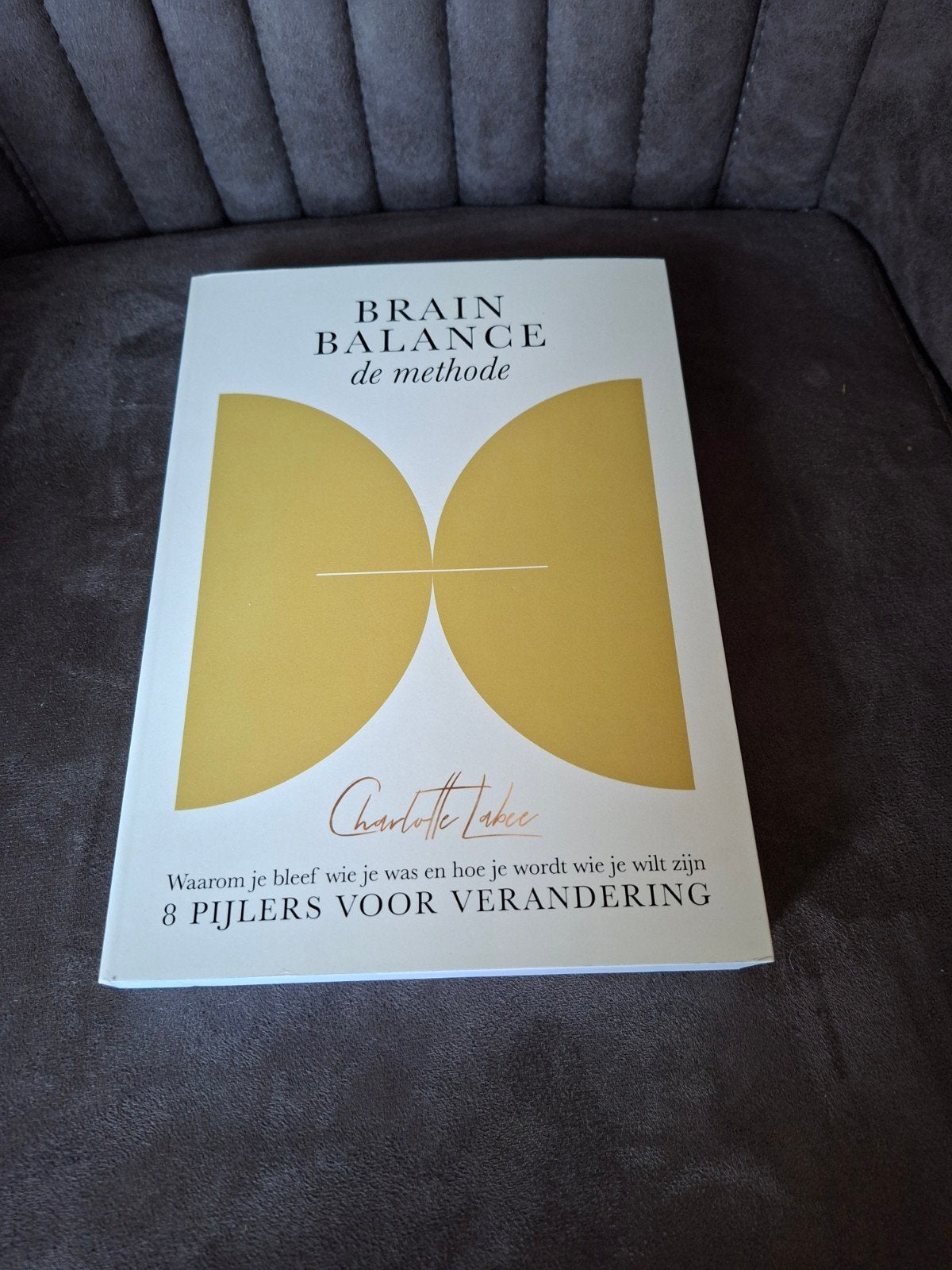 Brain Balance: De Methode - Charlotte Labee, Ophalen of Verzenden, Zo goed als nieuw, Charlotte Labee