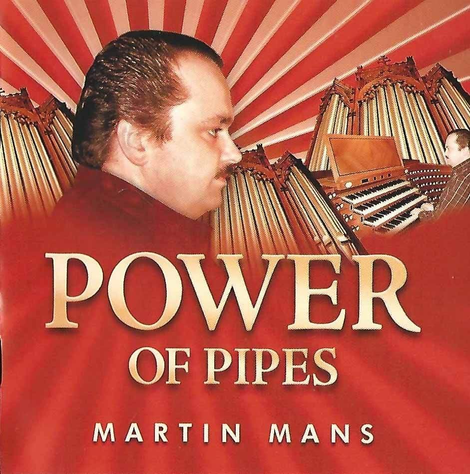 OrgelCD: Martin Mans - Power of pipes, Ophalen of Verzenden, Zo goed als nieuw, Instrumentaal, Orgel