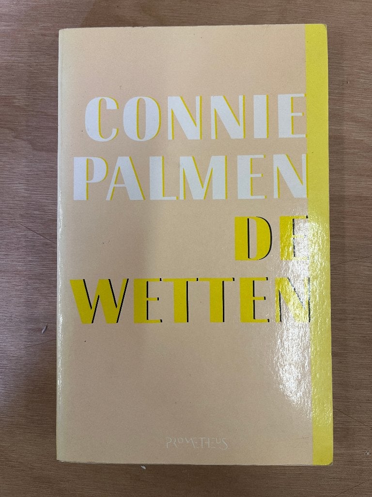 Connie Palmen - De Wetten (roman), Gelezen, Ophalen of Verzenden, Nederland, Connie Palmen