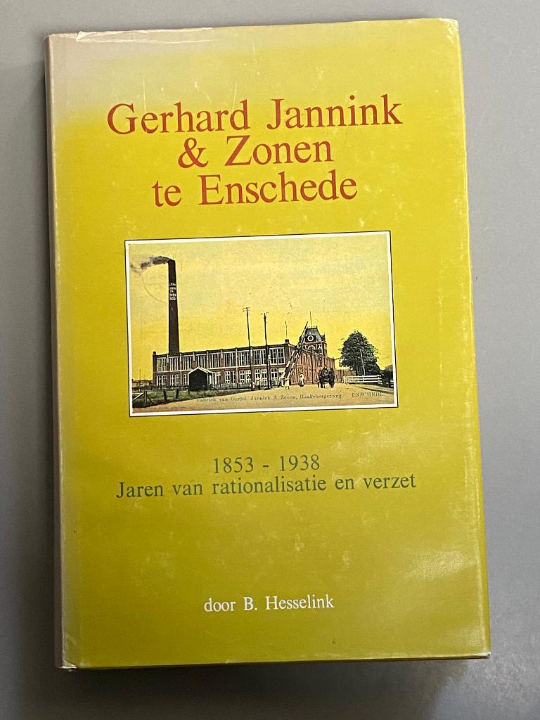 Gerhard Jannink en zonen te Enschede 1853 - 1938  Textiel, Boeken, Ophalen of Verzenden, 20e eeuw of later, Zo goed als nieuw