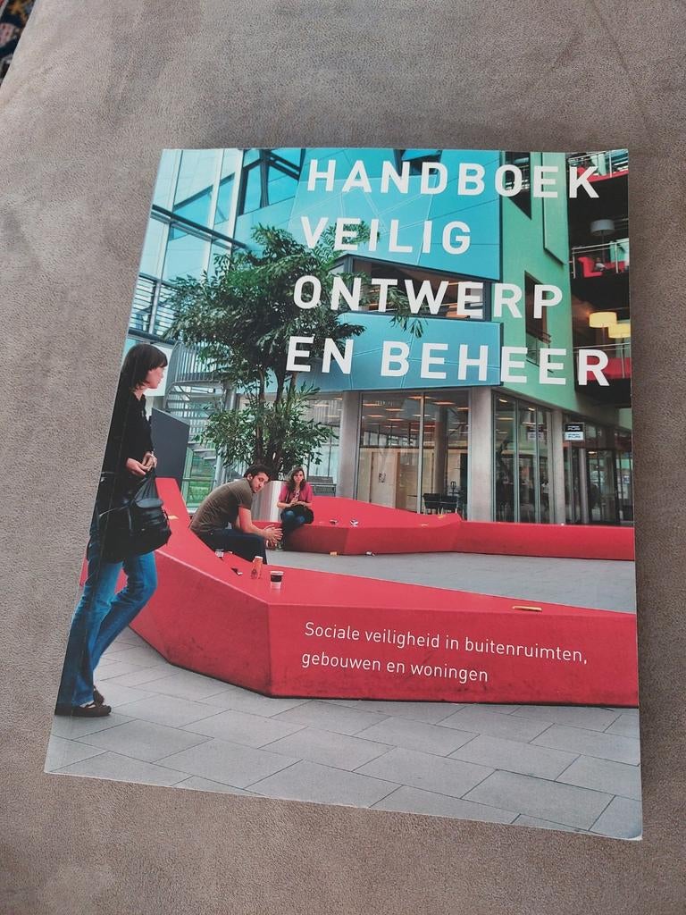 Handboek Veilig Ontwerp en Beheer - Sociale Veiligheid, Ophalen of Verzenden, Zo goed als nieuw, Bouwkunde, Onbekend