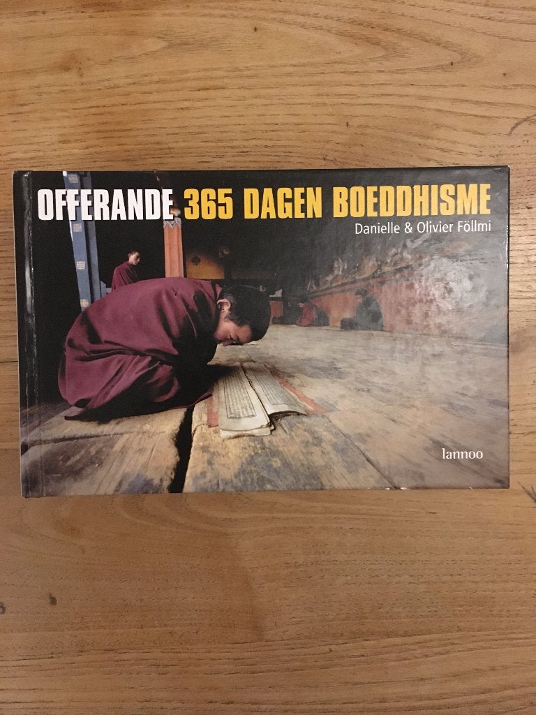 Offerande, 	365 dagen Boeddhisme, 	6, Boeken, Ophalen of Verzenden, Zo goed als nieuw, Natuur algemeen