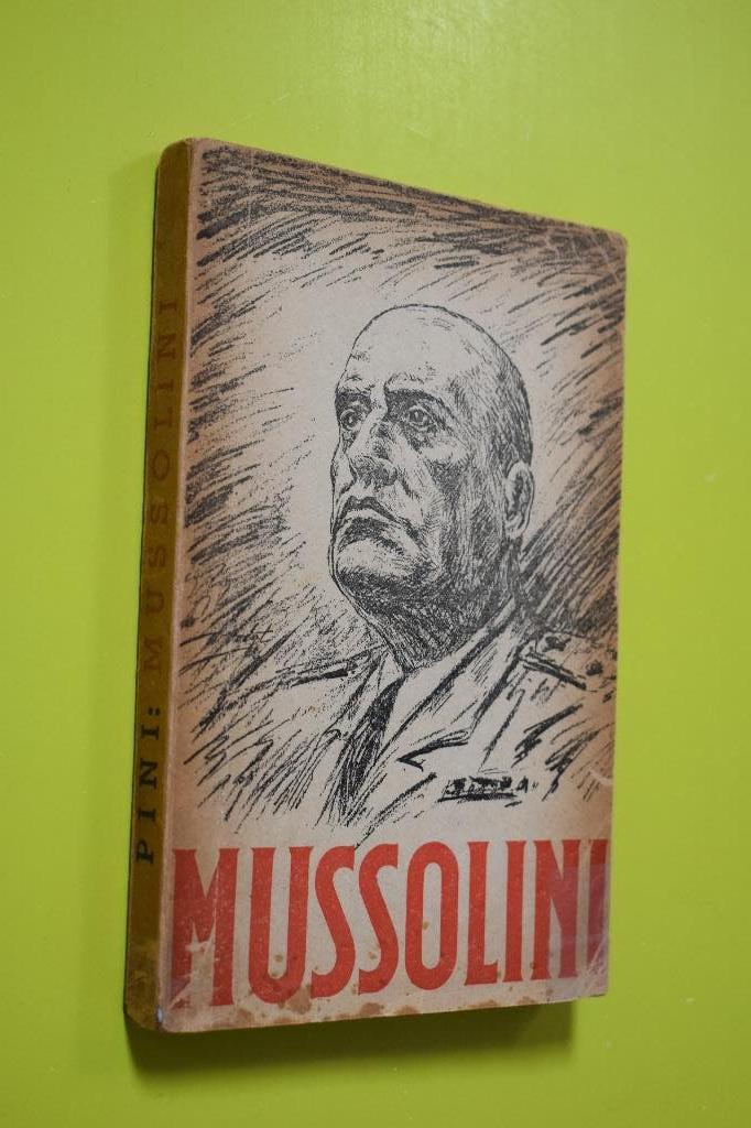 Benito Mussolini 1942- G. Pini, Gelezen, G. Pini, Niet van toepassing, Ophalen of Verzenden