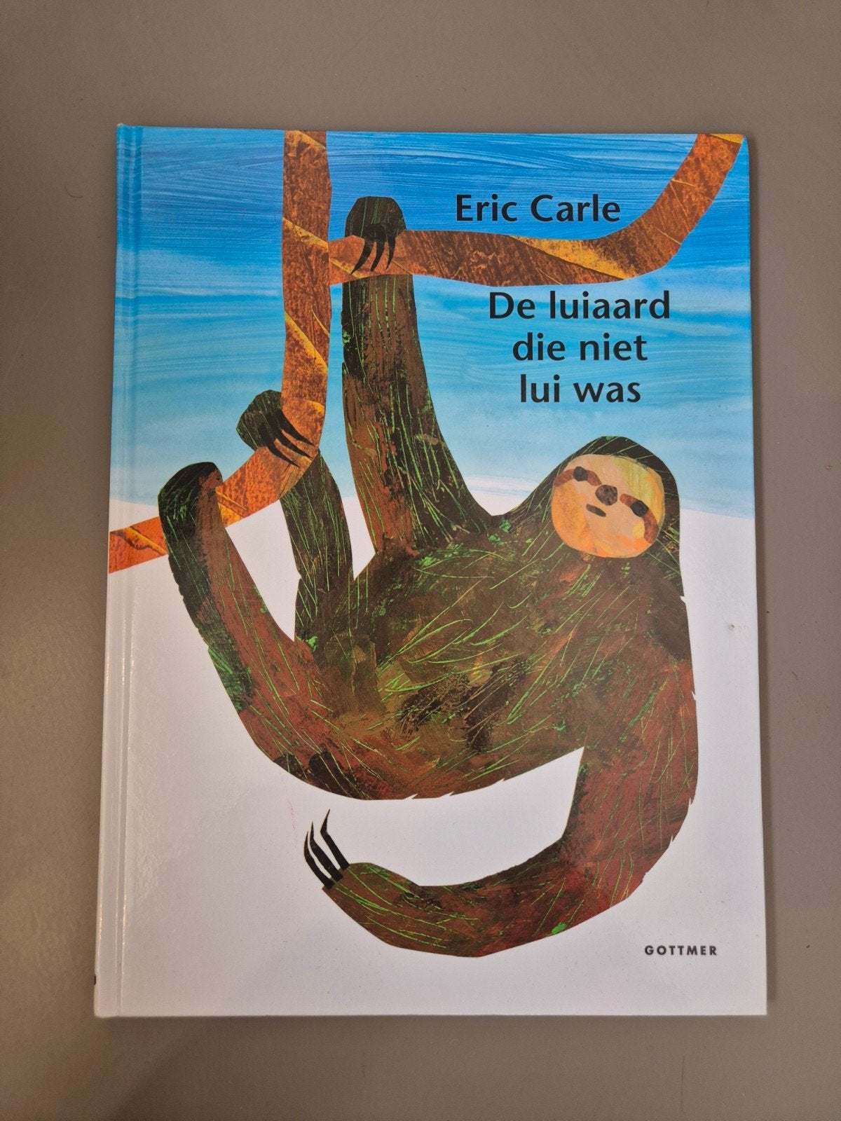 De luiaard die niet lui was - Eric Carle, Gelezen, Fictie algemeen, Jongen of Meisje, Ophalen of Verzenden