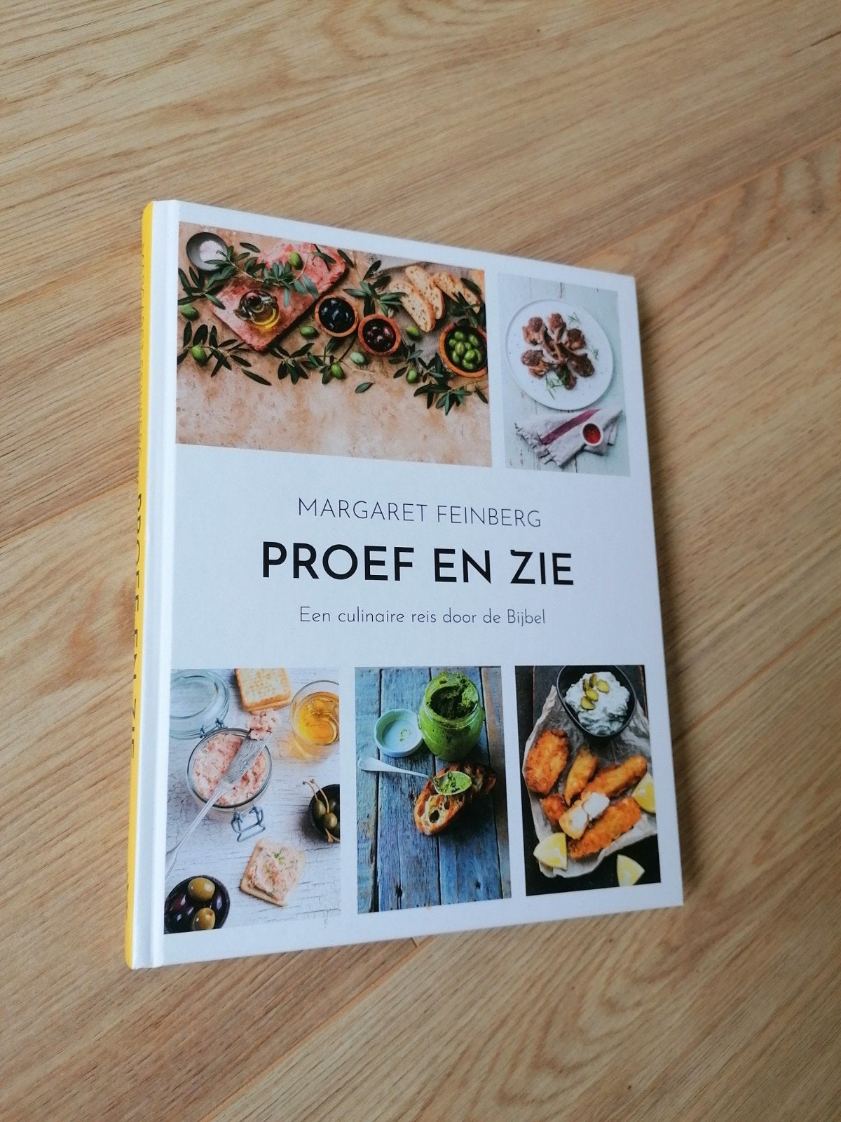 Proef en Zie: Een culinaire reis door de Bijbel, Midden-Oosten en Marokko, Nieuw, Ophalen of Verzenden, Gezond koken