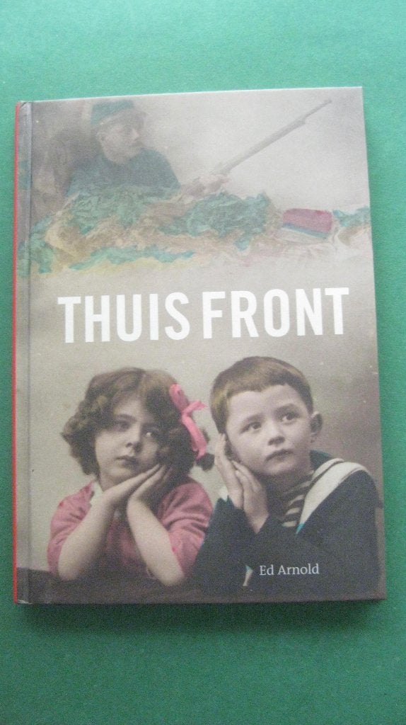 Ed Arnold – Thuisfront, Nieuw, Ophalen of Verzenden, Voor 1940, Overige onderwerpen
