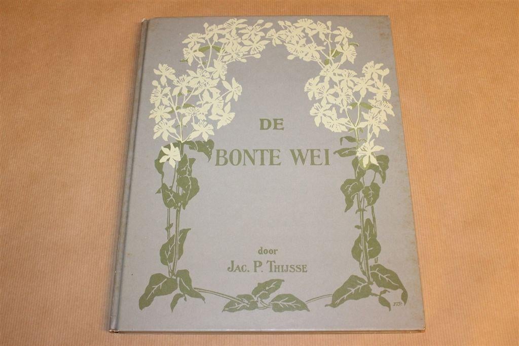 De Bonte Wei — Jac P. Thijsse — Heruitgave 1976, Ophalen of Verzenden, Gelezen