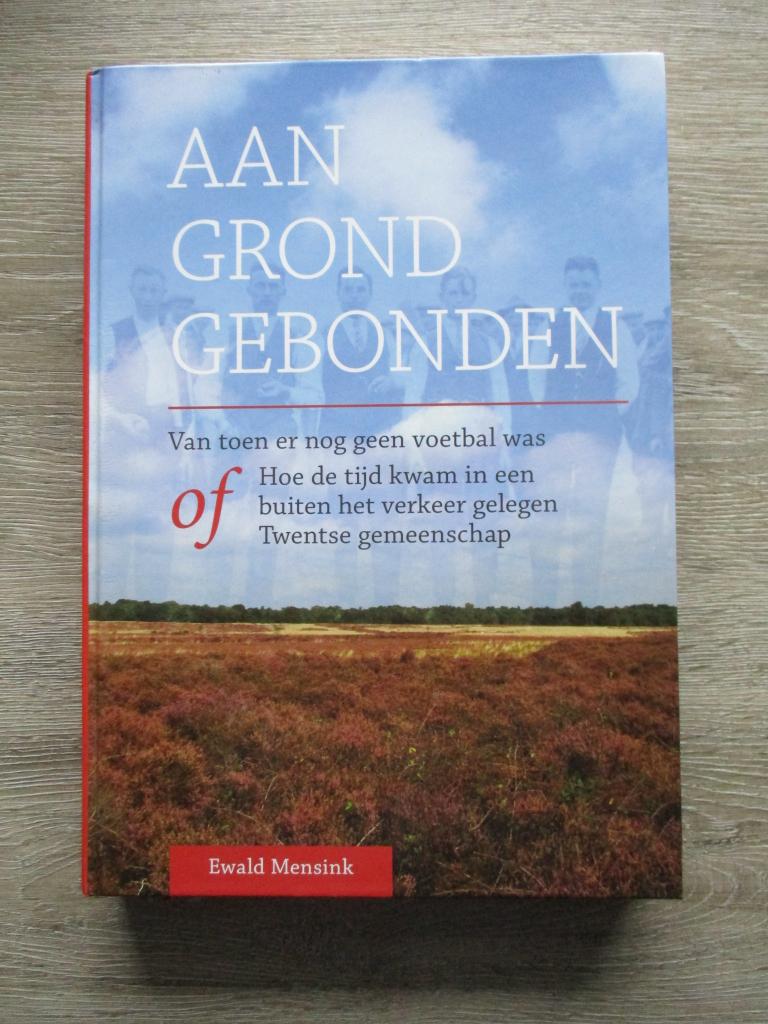 Aan grond gebonden - Ewald Mensink, Ophalen of Verzenden, Gelezen