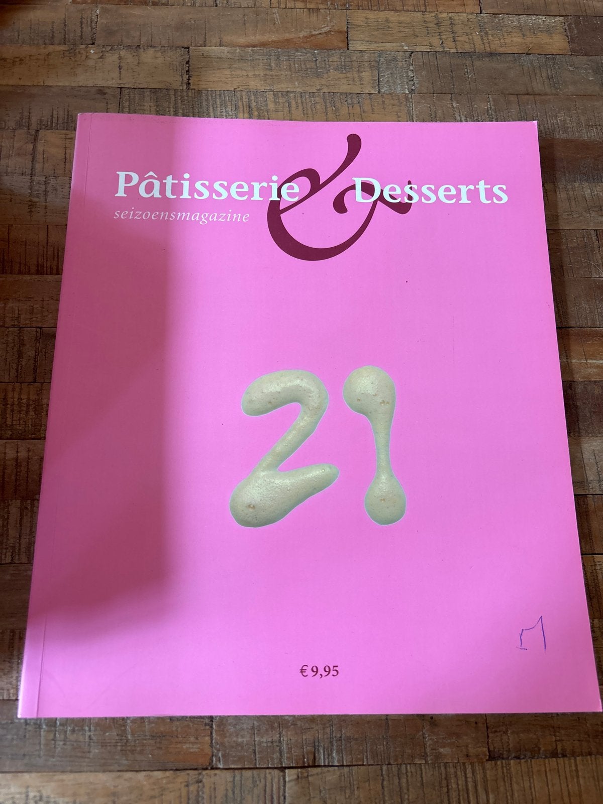 Pâtisserie & Desserts Seizoensmagazine 21, Ophalen of Verzenden, Zo goed als nieuw, Taart, Gebak en Desserts