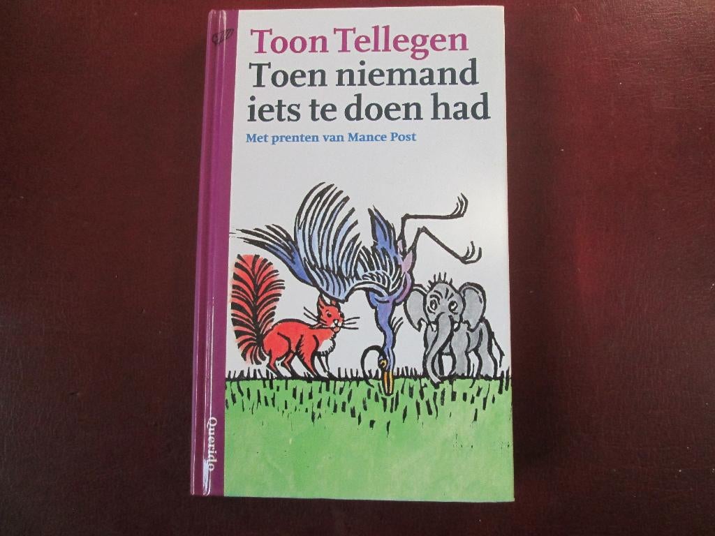 Toen niemand iets te doen had, door Toon Tellegen, Ophalen of Verzenden, Zo goed als nieuw, Fictie algemeen