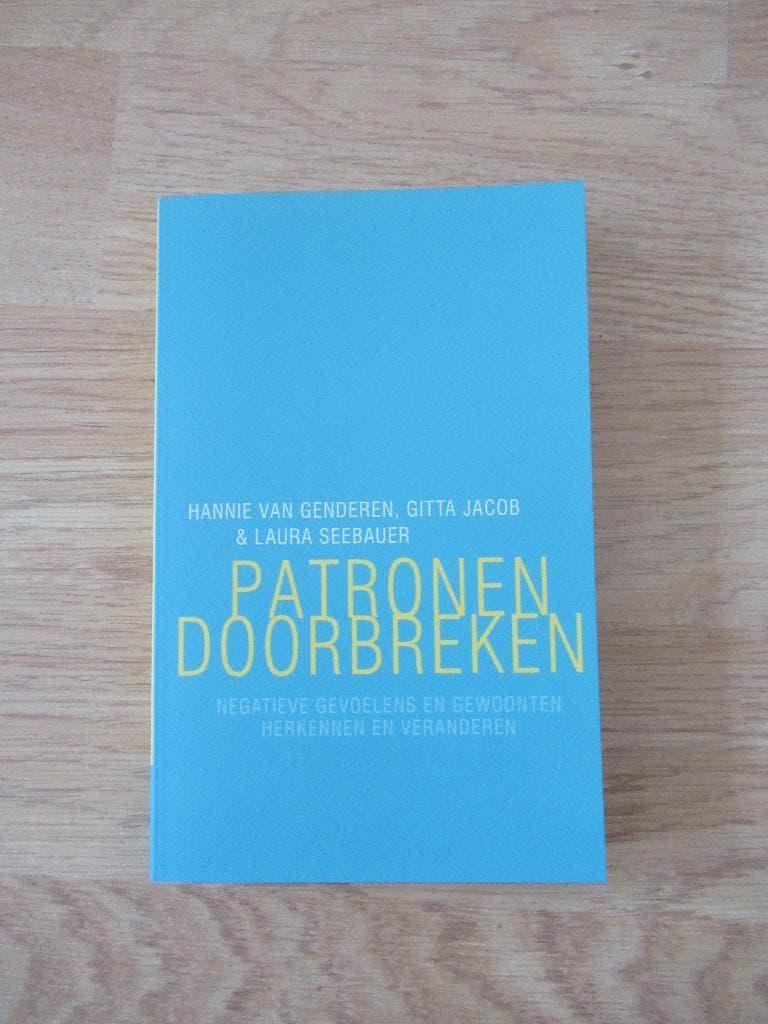 Patronen doorbreken  - Hannie van Genderen, Verzenden, Nieuw, Persoonlijkheidsleer