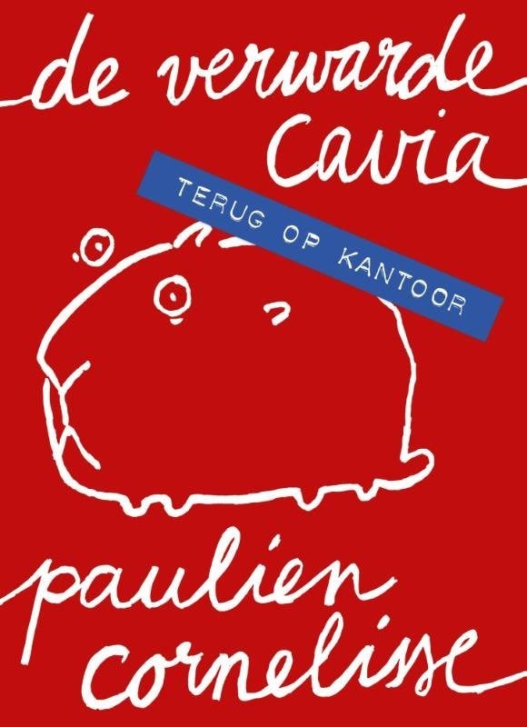 De verwarde cavia - Terug op kantoor, Boeken, Literatuur, Nieuw, Ophalen of Verzenden, Nederland, Paulien Cornelisse