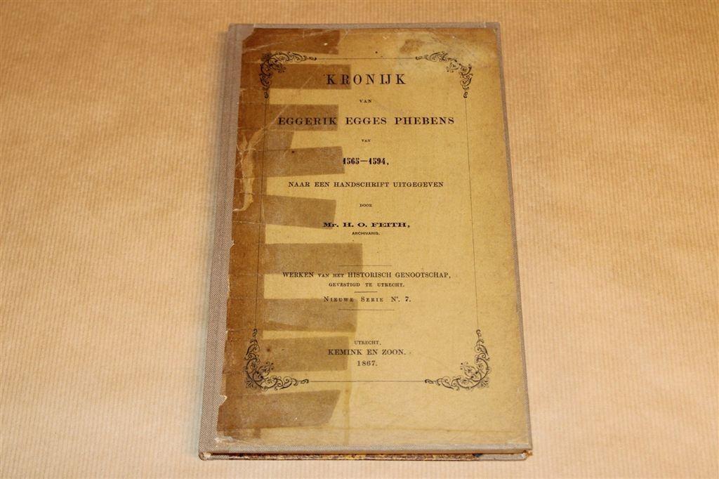 Kronijk Eggerik Egges Phebens [1867] — Antiek — Feith, Boeken, Geschiedenis | Stad en Regio, Gelezen, Ophalen of Verzenden
