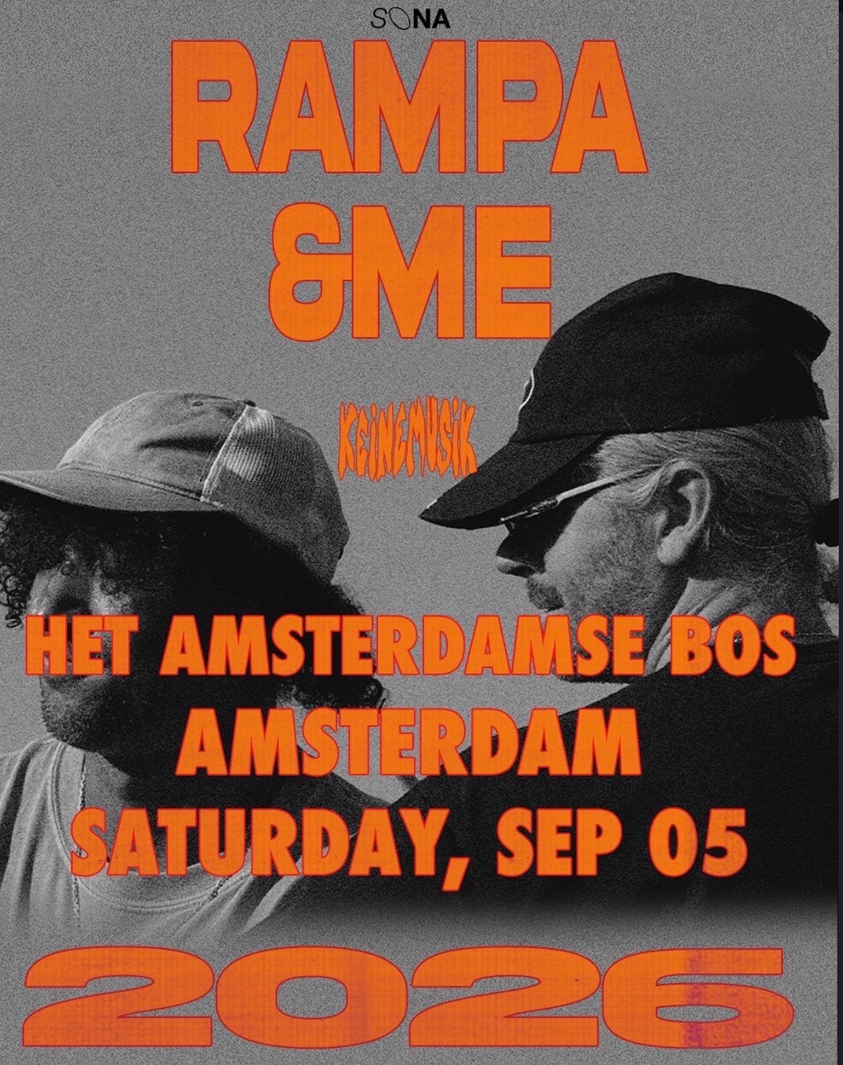 SONA presents: &ME and Rampa, Tickets en Kaartjes, Drie personen of meer