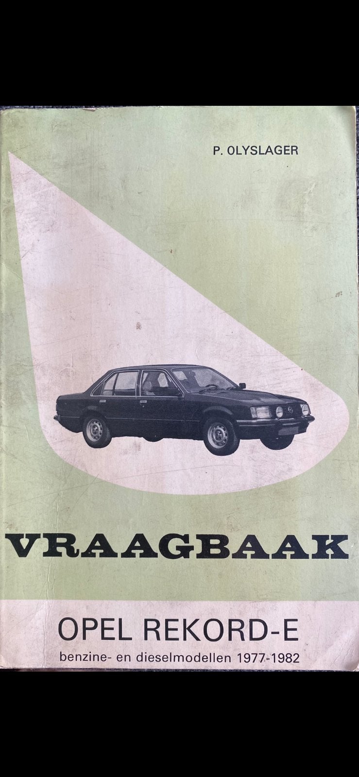 Te koop vraagbaak Opel Rekord-e van P-Olyslager 1977/1982., Auto diversen, Handleidingen en Instructieboekjes, Ophalen of Verzenden