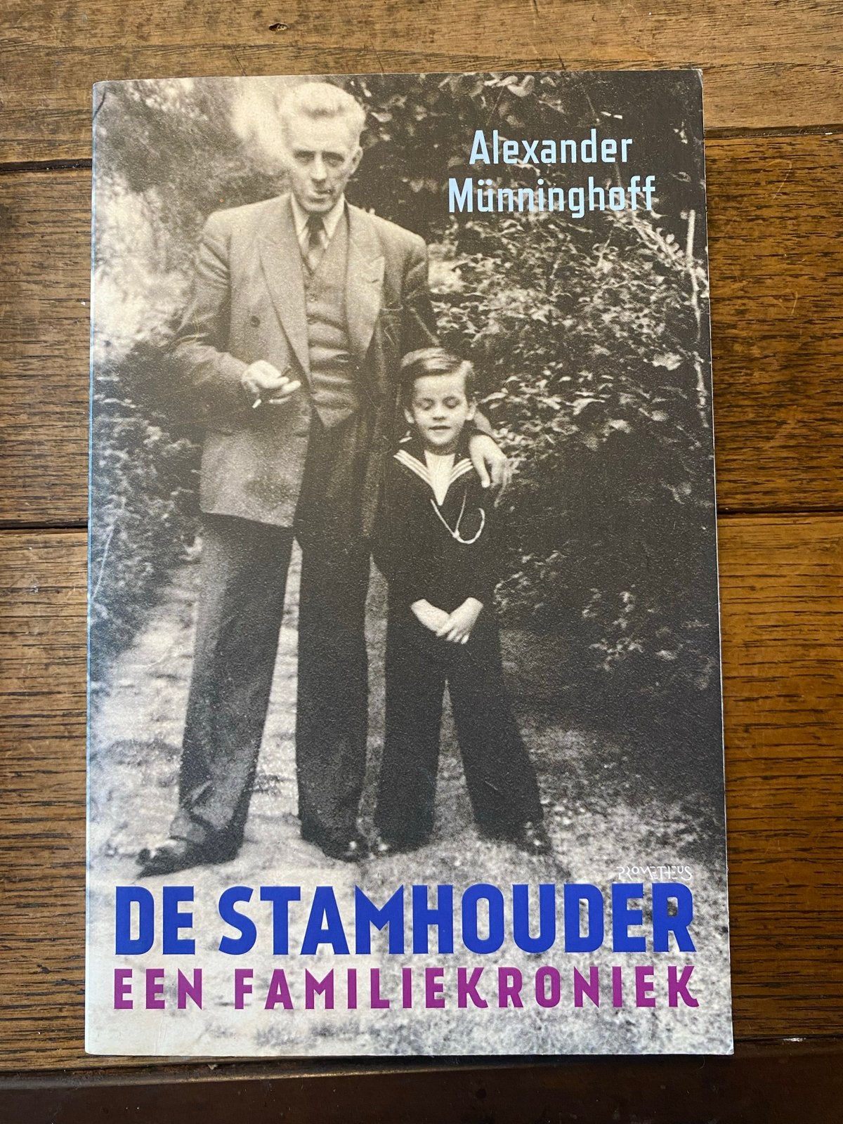 De Stamhouder: Een Familiekroniek - Alexander Münninghoff, Boeken, Ophalen of Verzenden, Gelezen, Overige