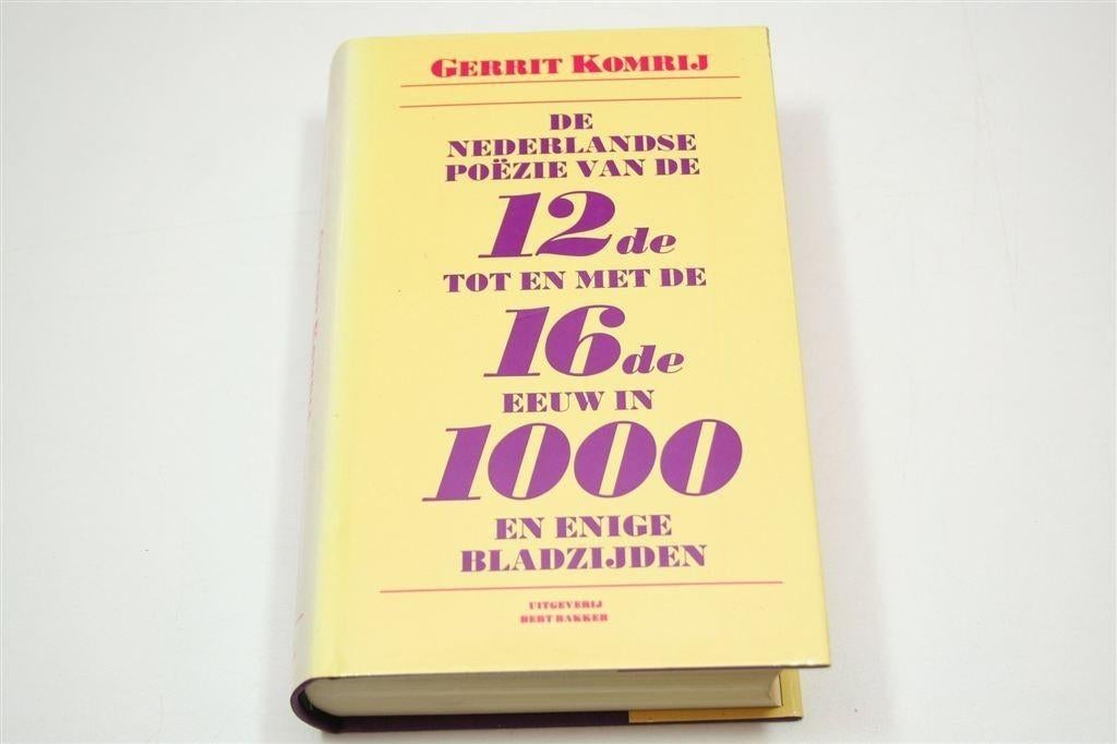 Nederlandse Poëzie 12e-16e Eeuw — Bloemlezing Komrij 1994, Ophalen of Verzenden, Gelezen, Meerdere auteurs