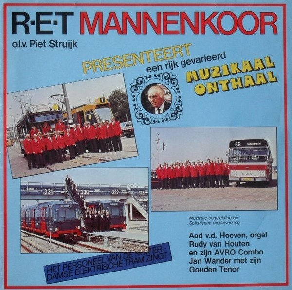 Tram RET -Personeel Rotterdamse Electrische Tram zingt- LP, Verzamelen, Spoorwegen en Tramwegen, Ophalen, Gebruikt, Tram, Overige typen