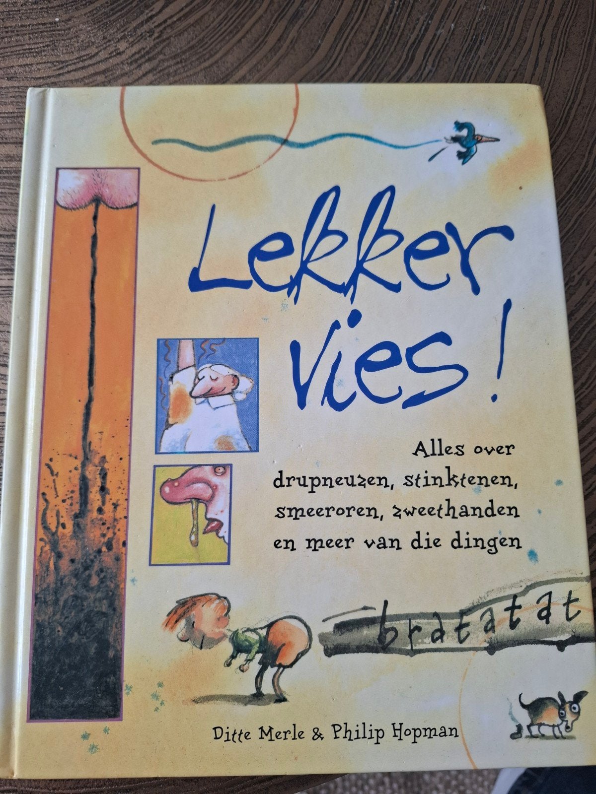 Lekker vies! Alles over druipneuzen, stinktenen en meer, Ophalen of Verzenden, Zo goed als nieuw, Ditte Merle & Philip Hopman