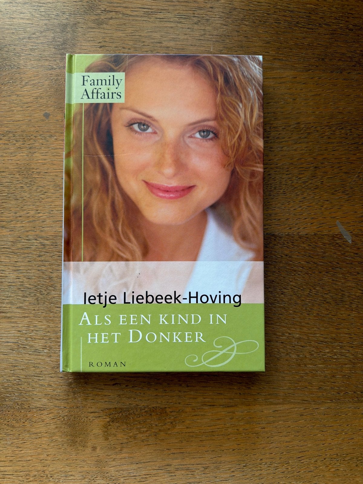 Als een kind in het donker - Ietje Liebeek-Hoving, Ophalen of Verzenden, Zo goed als nieuw, Nederland