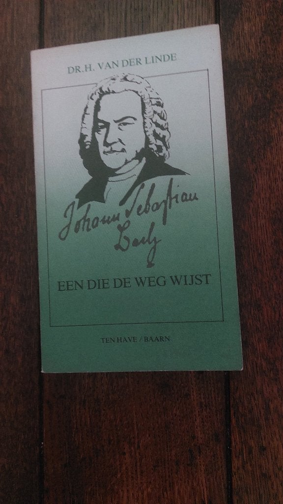 H. v.d.Linde: Johann Sebastian Bach- een die de weg wijst, Boeken, Ophalen of Verzenden, Gelezen, Kunst en Cultuur