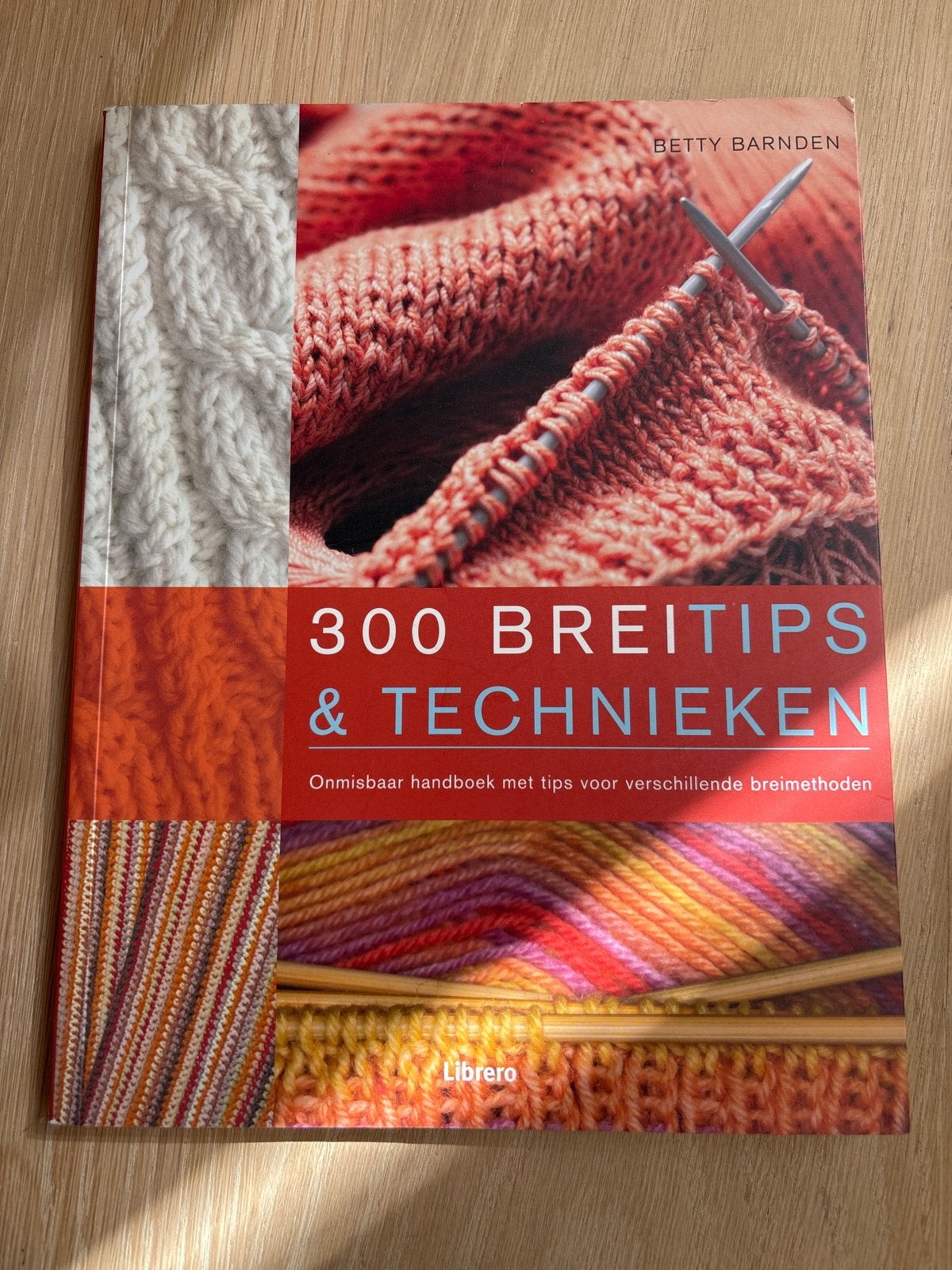 300 Breitips & Technieken - Betty Barnden, Ophalen of Verzenden, Zo goed als nieuw, Breien en Haken
