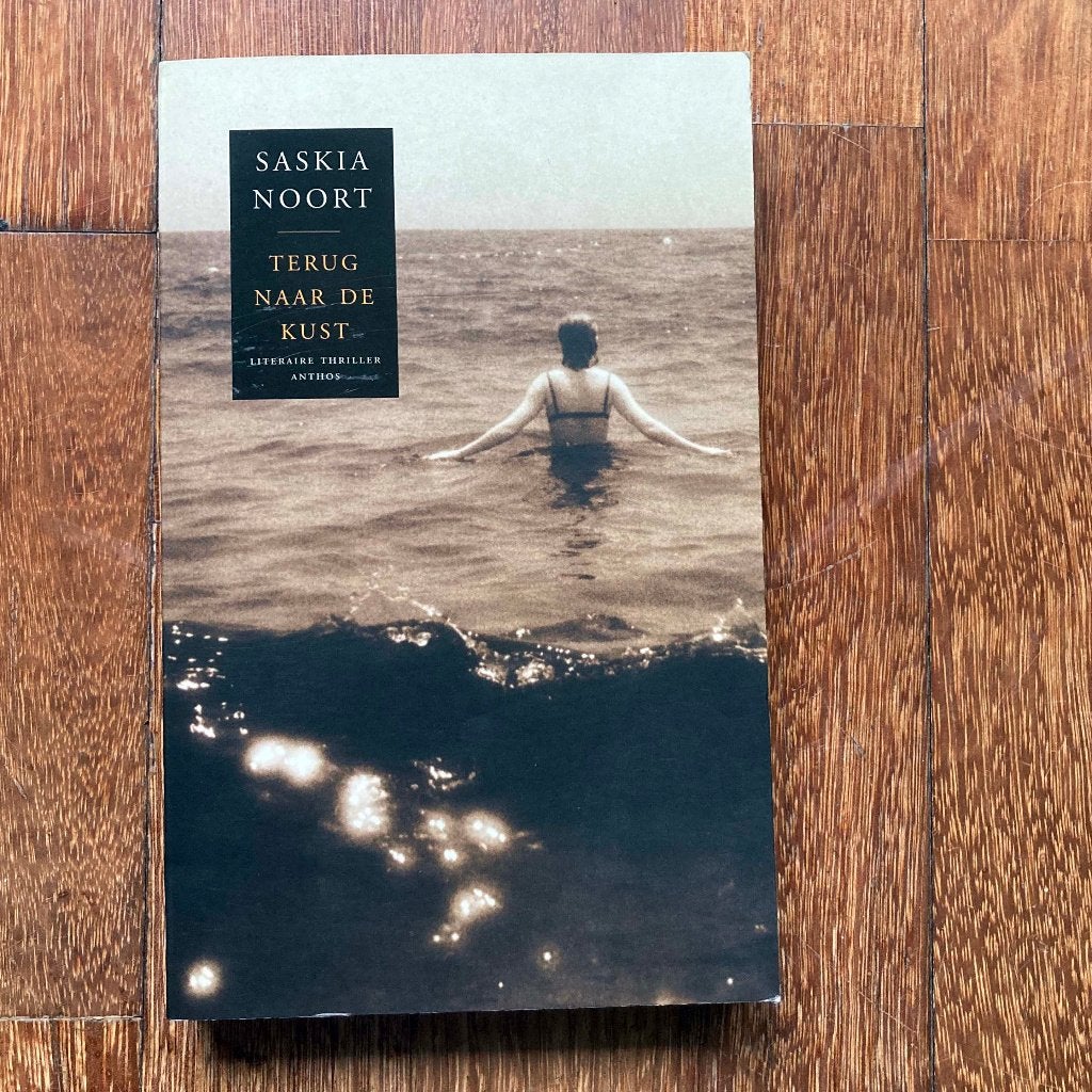Saskia Noort: Terug naar de Kust, Ophalen of Verzenden, Gelezen, Saskia Noort, Nederland