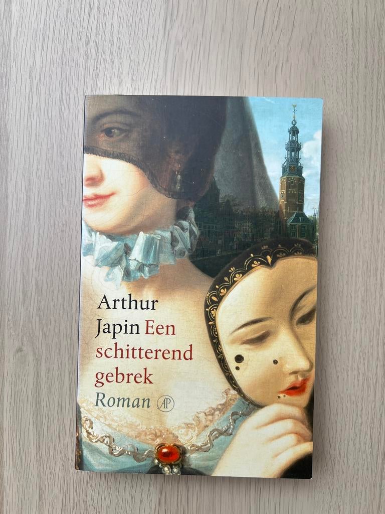 Een Schitterend gebrek - Arthur Japin, Boeken, Ophalen of Verzenden, Zo goed als nieuw
