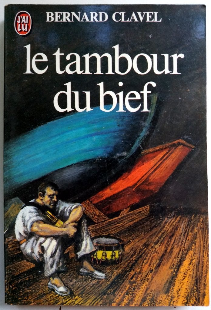 Bernard Clavel - Le tambour du bief (FRANSTALIG), Boeken, Ophalen of Verzenden, Gelezen, Fictie