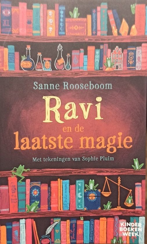 Ravi En De Laatste Magie Sanne Rooseboom BOEK, Boeken, Ophalen of Verzenden, Zo goed als nieuw, Sanne Rooseboom