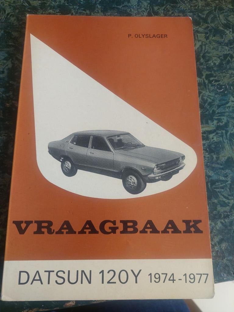 Vraagbaak Datsun 120Y 1974-1977 - P. Olyslager, Ophalen of Verzenden, Gelezen, Overige merken, P. Olyslager
