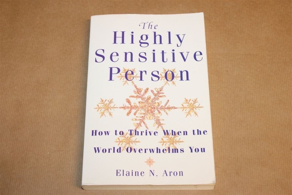 The Highly Sensitive Person — Aron over Hooggevoeligheid, Ophalen of Verzenden, Gelezen
