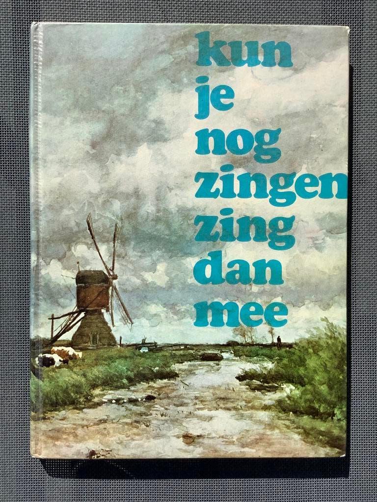 Kun je nog zingen, zing dan mee! - 146 vaderlandse liederen, Ophalen of Verzenden, Zo goed als nieuw