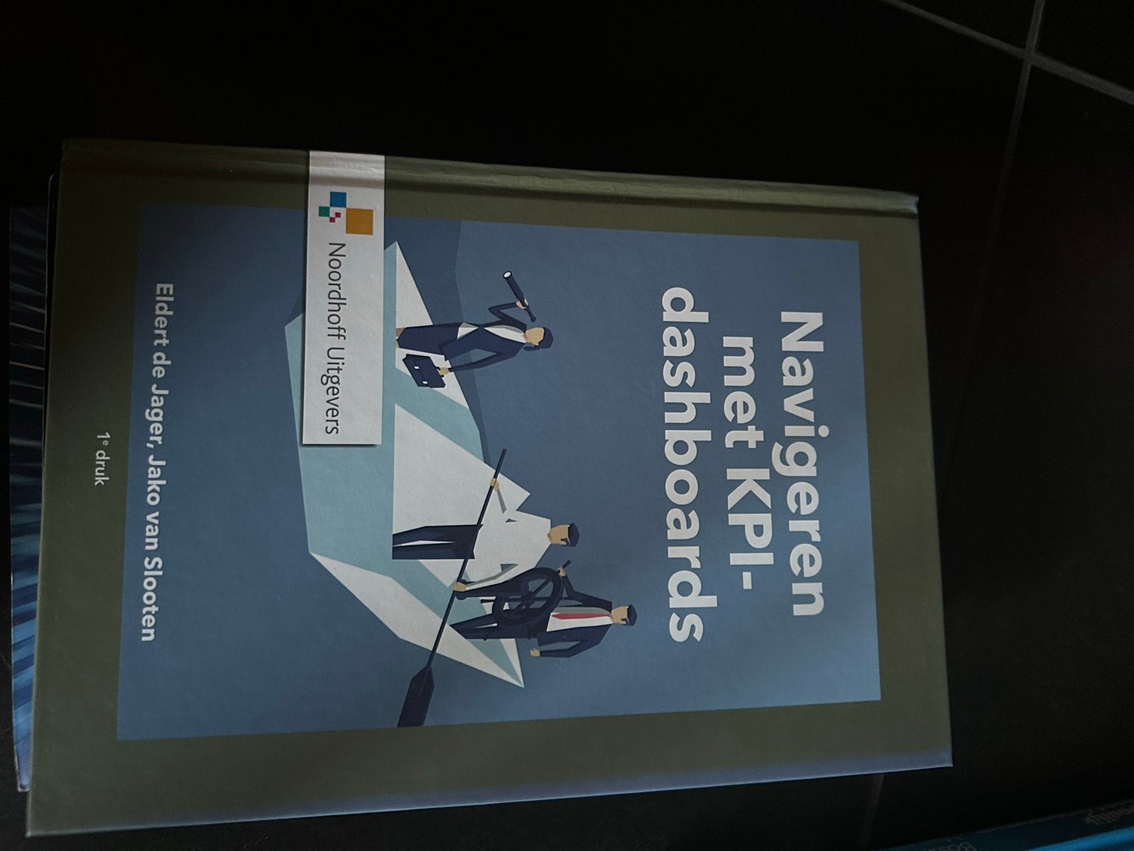 Navigeren met KPI-dashboards - Eldert de Jager, Ophalen of Verzenden, Gamma, Zo goed als nieuw, HBO